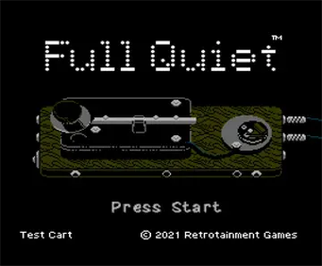 Full Quiet (Backer Test Cartridge) (USA) (Proto) (Aftermarket) (Unl)